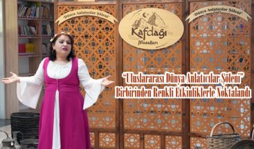 “Uluslararası Dünya Anlatıcılar Şöleni” Birbirinden Renkli Etkinliklerle Noktalandı.