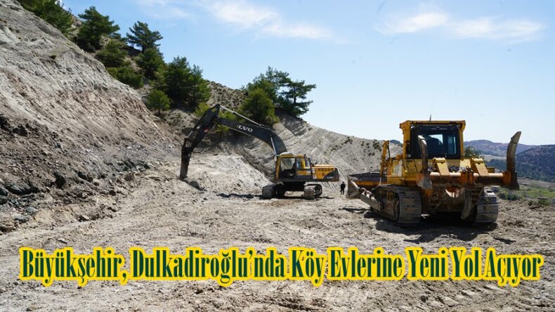 Büyükşehir, Dulkadiroğlu’nda Köy Evlerine Yeni Yol Açıyor.