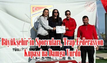 Büyükşehir’in Sporcuları, Trap Federasyon Kupası’na Damga Vurdu.