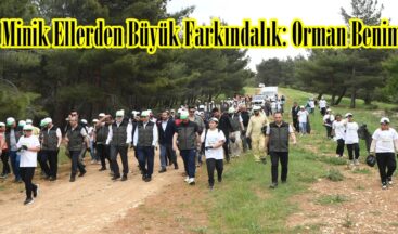 Minik Ellerden Büyük Farkındalık: Orman Benim