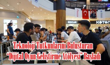 Teknoloji Tutkunlarını Buluşturan “Dijital Oyun Geliştirme Atölyesi” Başladı.