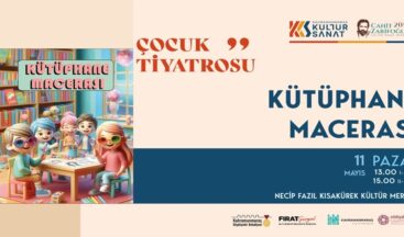 “Kütüphane Macerası” Minik İzleyicileri İçin Sahne Alacak.