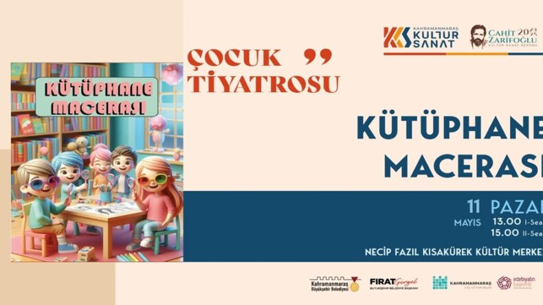 “Kütüphane Macerası” Minik İzleyicileri İçin Sahne Alacak.