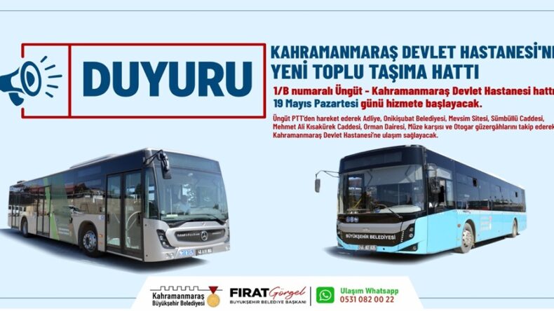 Kahramanmaraş Devlet Hastanesi’ne Yeni Toplu Taşıma Hattı Hizmete Başlıyor!