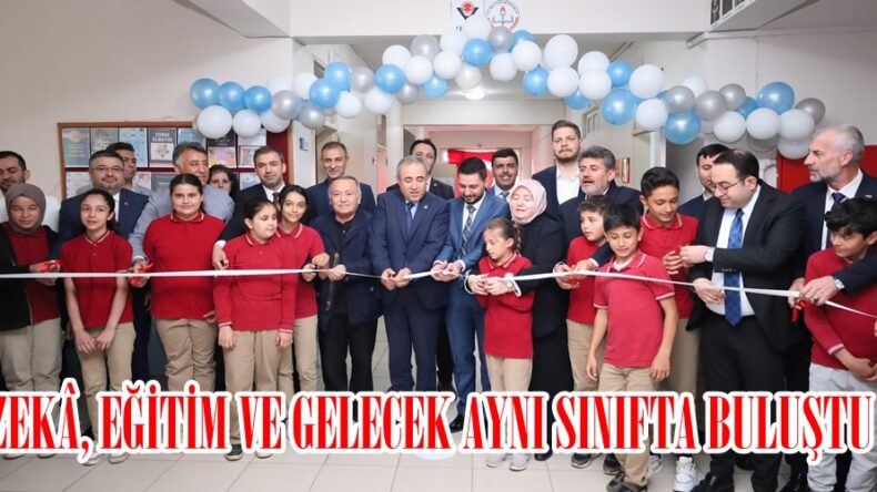 ZEKÂ, EĞİTİM VE GELECEK AYNI SINIFTA BULUŞTU