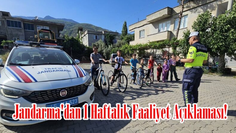 Jandarma’dan 1 Haftalık Faaliyet Açıklaması!