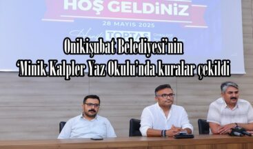Onikişubat Belediyesi’nin ‘Minik Kalpler Yaz Okulu’nda kuralar çekildi.