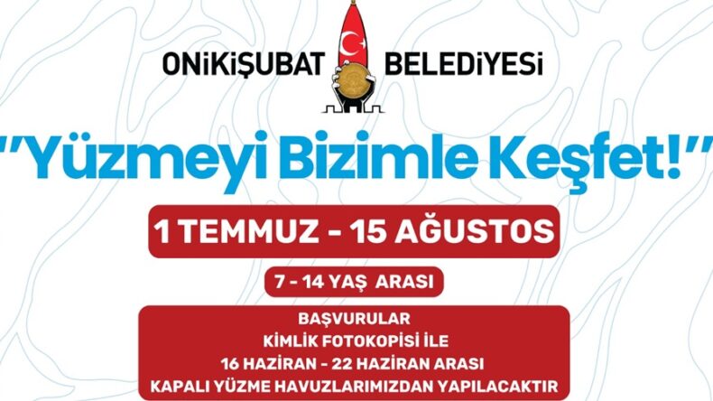 Yüzmeyi Onikişubat’la keşfedecek çocuklara müjde! Kurs başvurular başladı.