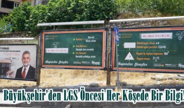 Büyükşehir’den LGS Öncesi Her Köşede Bir Bilgi!