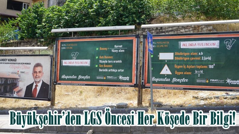 Büyükşehir’den LGS Öncesi Her Köşede Bir Bilgi!