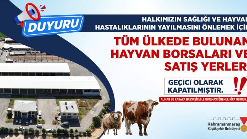 Hayvan Satış Yerleri Geçici Olarak Hizmete Kapatıldı!.