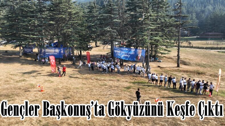 Gençler Başkonuş’ta Gökyüzünü Keşfe Çıktı.