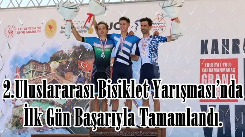 2.Uluslararası Bisiklet Yarışması’nda İlk Gün Başarıyla Tamamlandı.