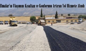 Elmalar’ın Ulaşımını Kısaltan ve Konforunu Artıran Yol Hizmete Alındı.