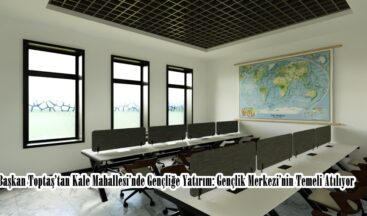 Başkan Toptaş’tan Kale Mahallesi’nde Gençliğe Yatırım: Gençlik Merkezi’nin Temeli Atılıyor.