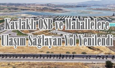 Kavlaklı OSB ve Mahallelere Ulaşım Sağlayan Yol Yenilendi.