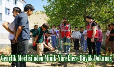 Gençlik Meclisi’nden Minik Yüreklere Büyük Dokunuş.