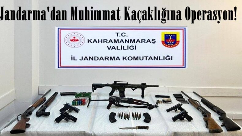 Jandarma’dan Muhimmat Kaçaklığına Operasyon!