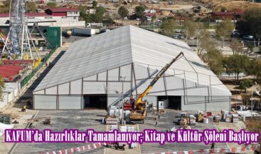 KAFUM’da Hazırlıklar Tamamlanıyor; Kitap ve Kültür Şöleni Başlıyor.