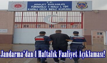 Jandarma’dan 1 Haftalık Faaliyet Açıklaması!