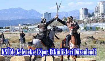KSÜ’de Geleneksel Spor Etkinlikleri Düzenlendi.