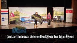 Çocuklar Uluslararası Gösteride Hem Eğlendi Hem Doğayı Öğrendi.