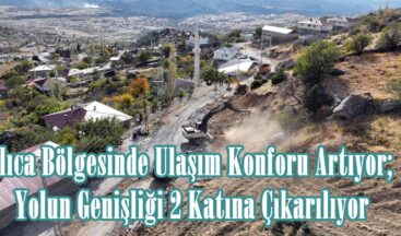 Ilıca Bölgesinde Ulaşım Konforu Artıyor; Yolun Genişliği 2 Katına Çıkarılıyor.