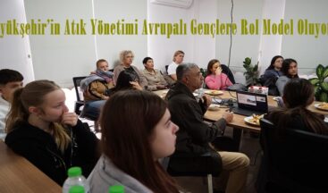 Büyükşehir’in Atık Yönetimi Avrupalı Gençlere Rol Model Oluyor.