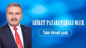 AHİRET PAZARI PAHALI OLUR