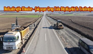 Dulkadiroğlu Elmalar – Çokyaşar Grup Yolu Büyükşehir’le Yenileniyor.