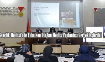 Gençlik Meclisi’nde Yılın Son Olağan Meclis Toplantısı Gerçekleştirildi.