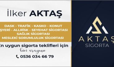 Aktaş Sigorta Türkoğlu’nda hizmete başladı.