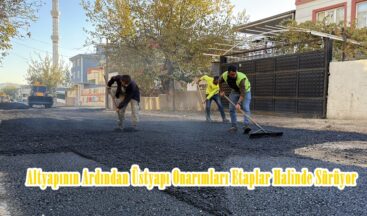 Altyapının Ardından Üstyapı Onarımları Etaplar Halinde Sürüyor.
