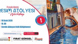 Pusula Maraş’tan Gençlere Sanat Dolu Buluşma; Resim Atölyesine Başvurular Başladı!.