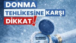 Su Sayaçları ve Tesisatlarda Donma Riskine Dikkat!.