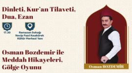 Ramazan Sokağı’nda Geleneksel Eğlence ve Maneviyat Bir Arada.