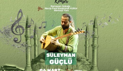 Ramazan Sokağı’nda Türk Halk Müziği Ziyafeti Sunulacak.