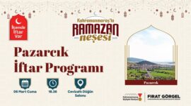 Ramazan’ın Bereketi Pazarcık’ta Kurulacak İftar Sofrasında Paylaşılacak.