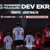 A Milli Futbol Takımı’nın Dünya Kupası Yolculuğu Dev Ekranda.