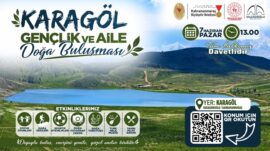 Büyükşehir, Gençler ve Aileleri Karagöl’de Buluşturuyor.