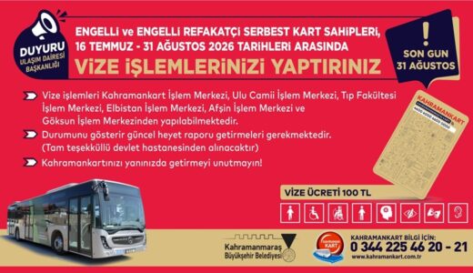 Engelli ve Engelli Refakatçi Serbest Kartlarında Vize Yenileme Dönemi Başladı.